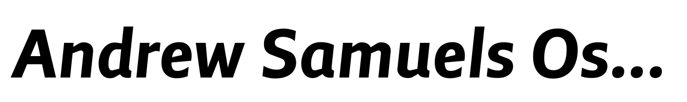 Andrew Samuels OsF Bold Italic